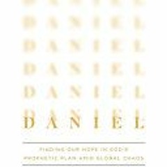(Download PDF/Epub) Discovering Daniel Workbook: Finding Our Hope in God’s Prophetic Plan Amid Globa