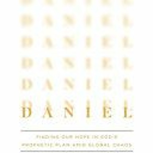 (Download PDF/Epub) Discovering Daniel Workbook: Finding Our Hope in God’s Prophetic Plan Amid Globa