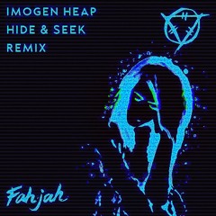 Imogen Heap - Hide And Seek (Whatcha Say) (Fahjah Remix) (Extended edit in DL Link)