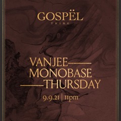 Monobase - Gospel Opening Night,NYC Fashion Week 9/9/21