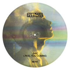 Feel You Coming (Extended)