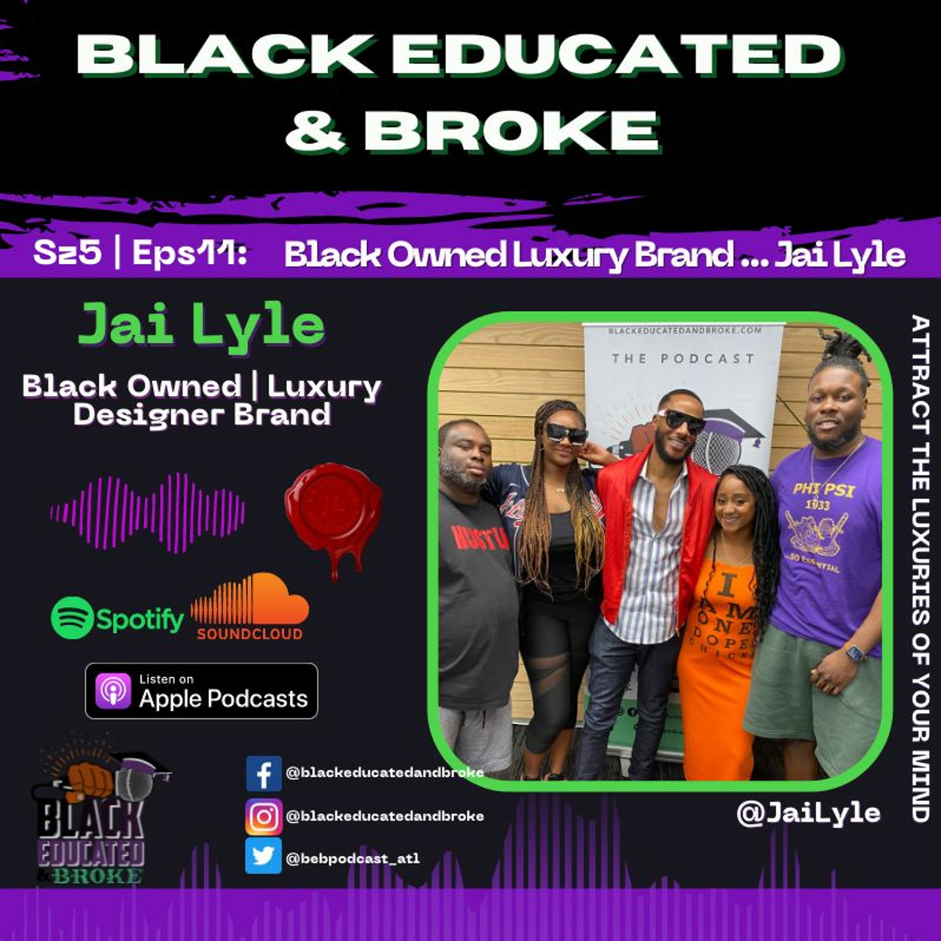 BEB Szn5 Eps 11: Black-Owned, Luxury Designer Brand ... Jai Lyle episode artwork
