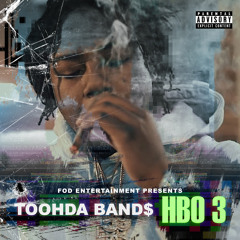 Toohda Band$ - Money Over Everything