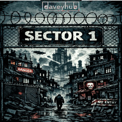 Daveyhub - Sector 1