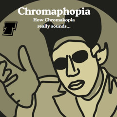 Chromaphobia (A Parody of Chromakopia)