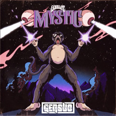 Mystic - GorillaT (GENSUO EDIT)