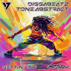 Diggabeatz, Tone Abstract - Gettin' Low (Original Mix)