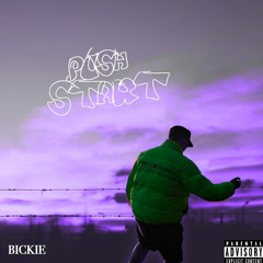 Bickie - Push Start