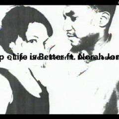 Q - Tip - Life is Better x Norah Jones x House MIx (DJ. DETOXX MashUp)