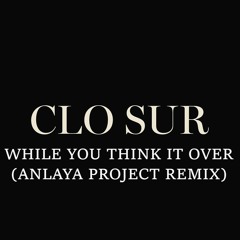 CLO SUR Remix