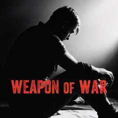 weapons of war