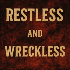 Pruïï Hallow  - Wreckless n Restless
