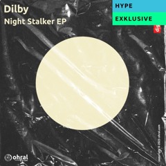 Dilby - Last Word - Ohral Recordings