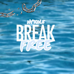 BREAK FREE
