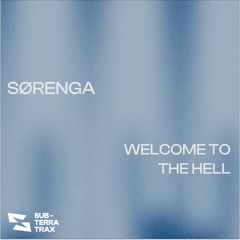 Sørenga - Welcome To The Hell (Free Download)