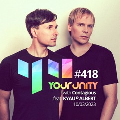 Episode #418 with Contagious feat. Kyau & Albert