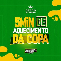 5 MINUTINHOS AQUECIMENTO DA COPA 2022 [ PEDRO SCHMID ] SERIE GOLD