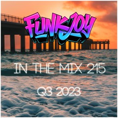 funkjoy - In The Mix 215 Q3 2023