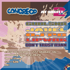 Congrego Live Set (03/24/2024)