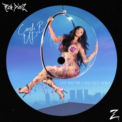 Cardi B - Up (Zack Martino x Rich DietZ Remix)