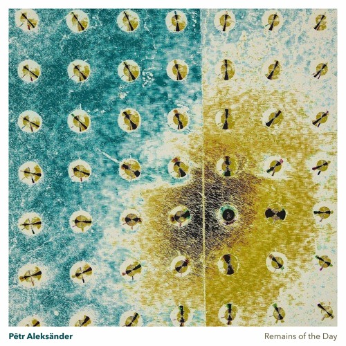 TRACK PREMIERE : Pêtr Aleksänder - Remains Of The Day