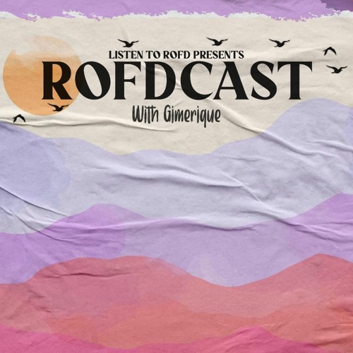 Rofdcast 91 - Gimérique