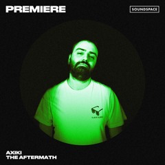 Premiere: Axiki - The Aftermath [Eva Swan Records]