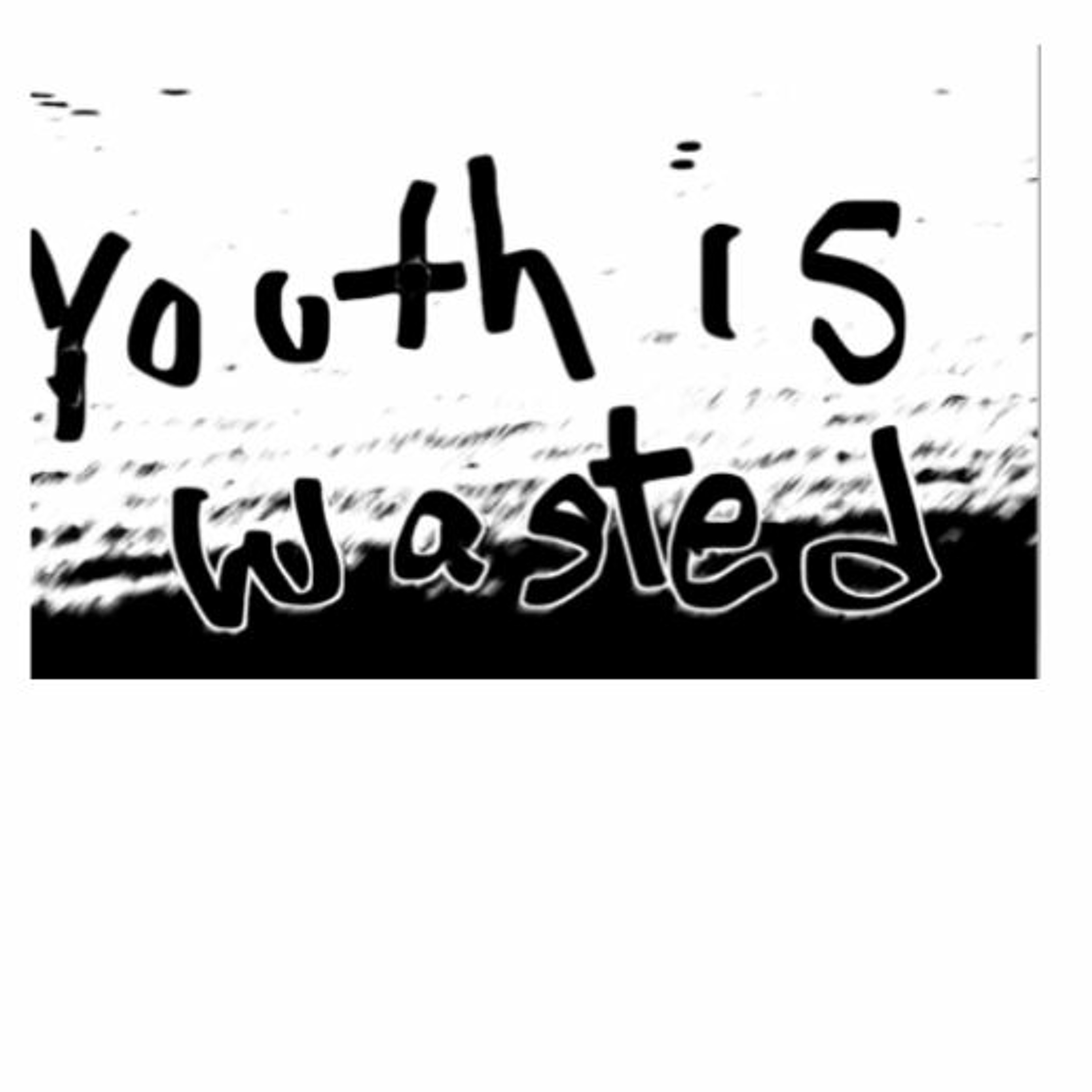 Youth Is Wasted episode artwork