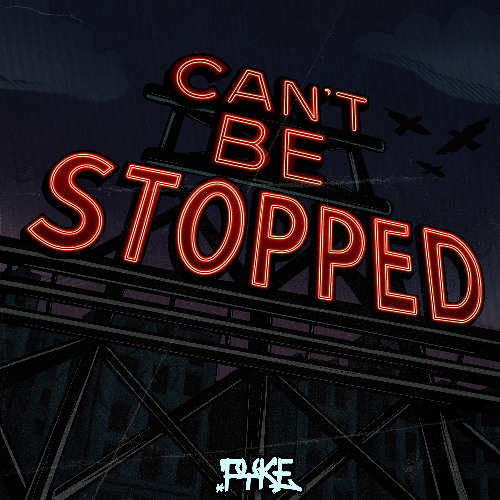 PYKE - Cant Be Stopped