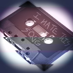 I Hate This Song (3 Days)