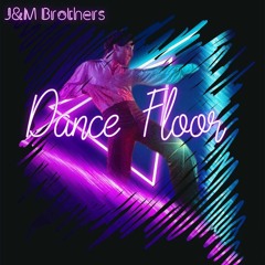 J&M Brothers - The Dancefloor (Good Stuff Recordings)