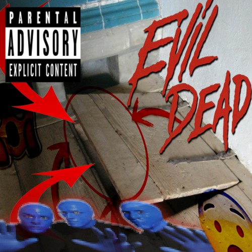 EVILDEAD +B07GEM PROD. DGTL