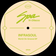 [SPA167] INFRASOUL - Miss You All The Time