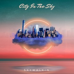 City In The Sky