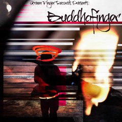 Green Fingers Collective Presents: Buddhafinger Selections