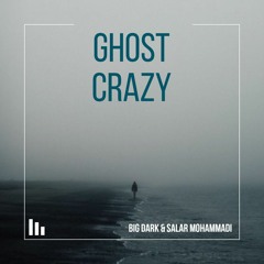 Ghost Crazy