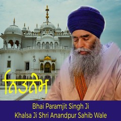 Nitnem Katha - Bhai Paramjit Singh Ji Khalsa Shri Anandpur Sahib Wale