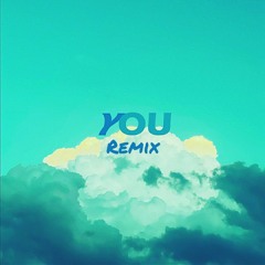 You - Remix
