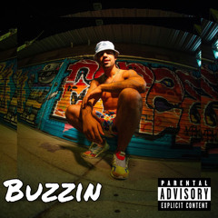 Buzzin