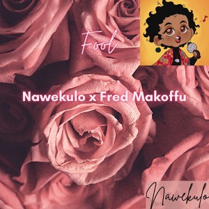 Fools (acoustic) - Naweks x Fred Makoffu.mp3