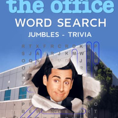 [ACCESS] KINDLE 📩 The Unofficial The Office Word Search - Jumbles - Trivia (The Offi