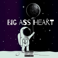 Big Ass Heart