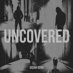 Uncovered
