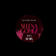 Selena Gomez - Love You Like A Love Song Ipzen Remix (10 min delay due to copyright)