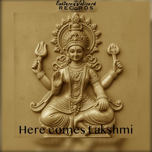 Here comes Lakshmi