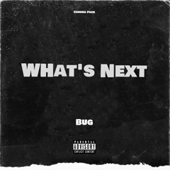 What's Next Freestyle