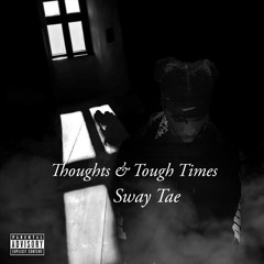 Sway Tae - Comprehend