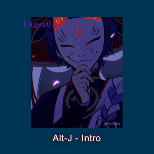 Alt - J - Intro [slowed]