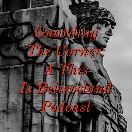 Guarding The Corner Ep. 14 - More Than Cromulent