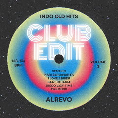 Saat Bahagia (Alrevo Club Edit) *FILTERED*